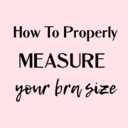 How To Measure Your Bra Size Properly- Easy Chart , Trick