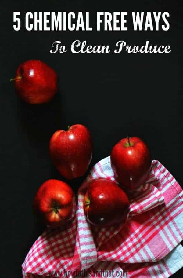 How To Clean Apples Naturally 5 Ways Without Chemicals