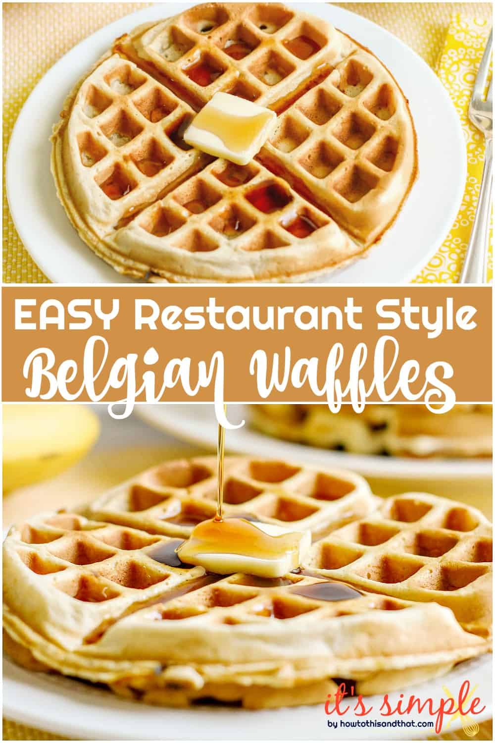 How To Make Restaurant Style Homemade Belgian Waffles