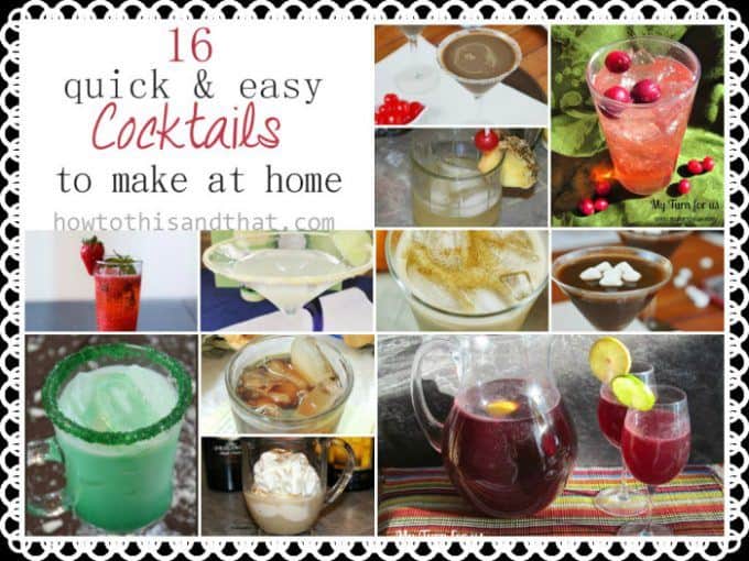 16 Quick & Easy Cocktails To Make At Home