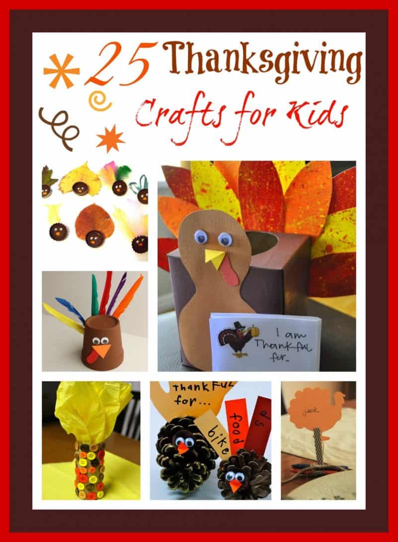 25 Fun Filled Thanksgiving Crafts For Kids 2015