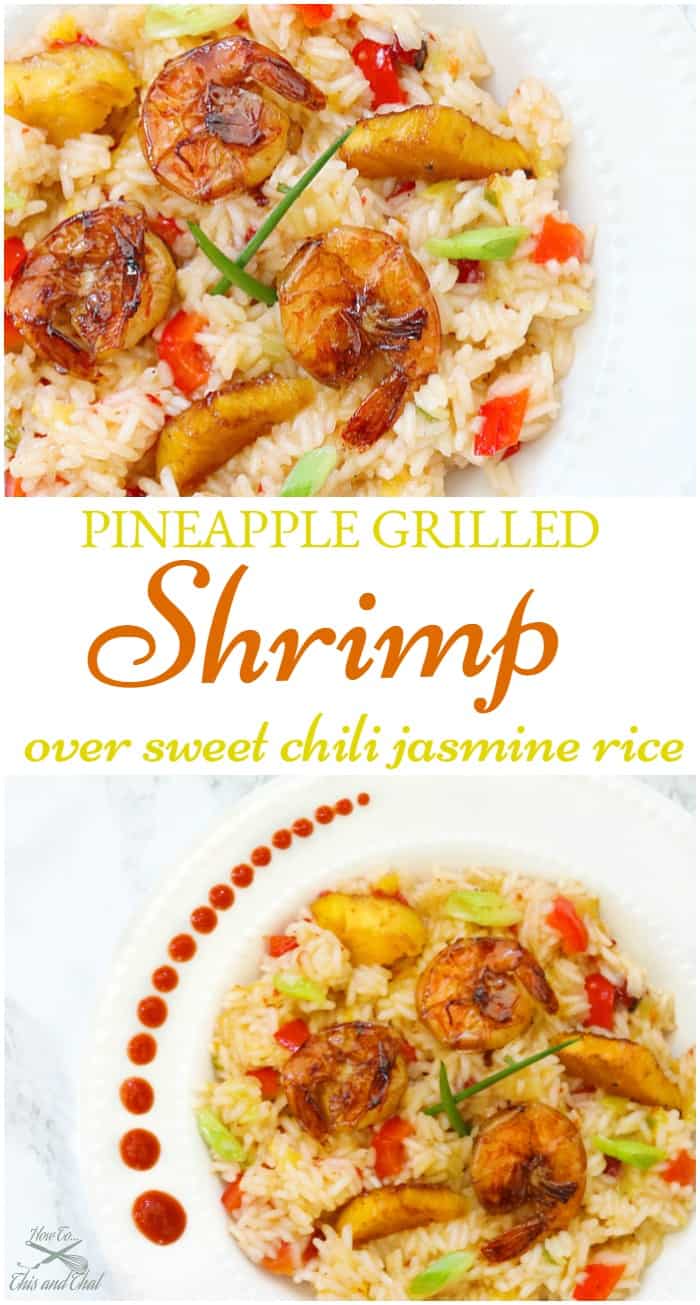 pineapple grilled shrimp over jasmine rice