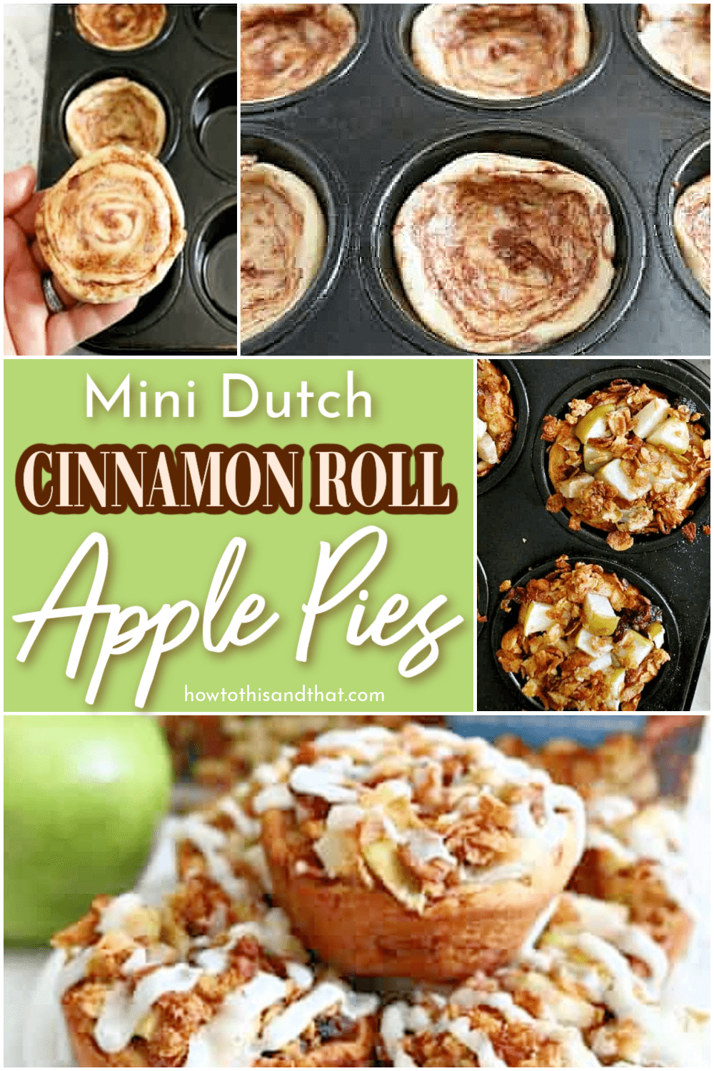 cinnamon rolls with apple pie filling in muffin tin. 