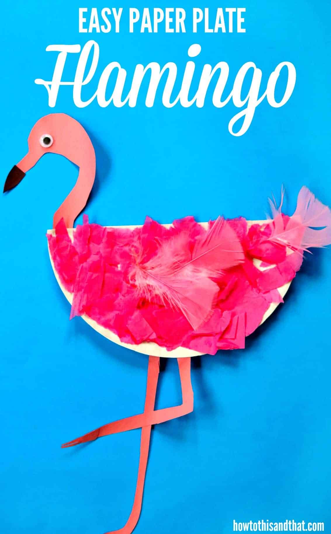 Easy Paper Plate Flamingo Craft- Fun For All Ages!