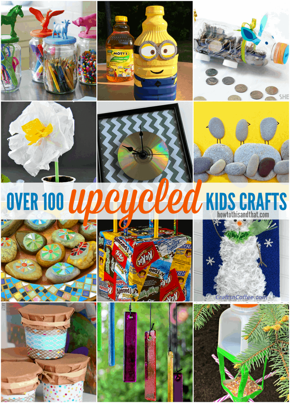 Over 100 Fantastic Upcycled Kids Crafts