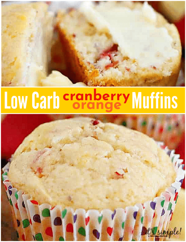 Cranberry Orange Muffins Recipe, Low Carb, Buttery Crunchy Top