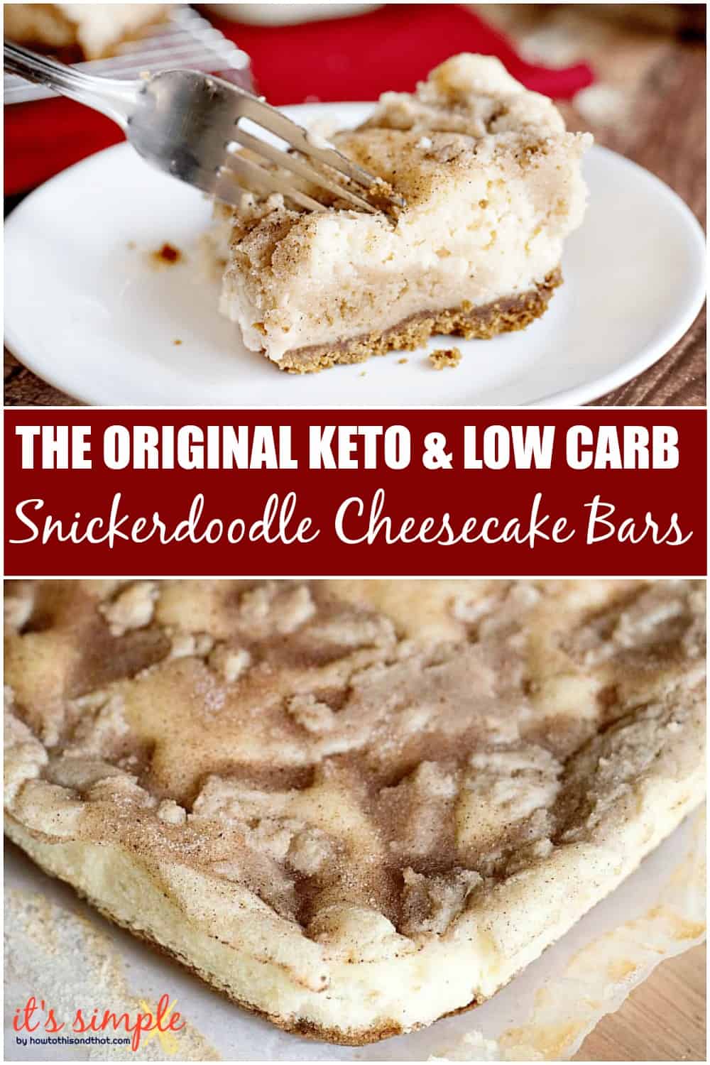 low carb snickerdoodle cheesecake bars