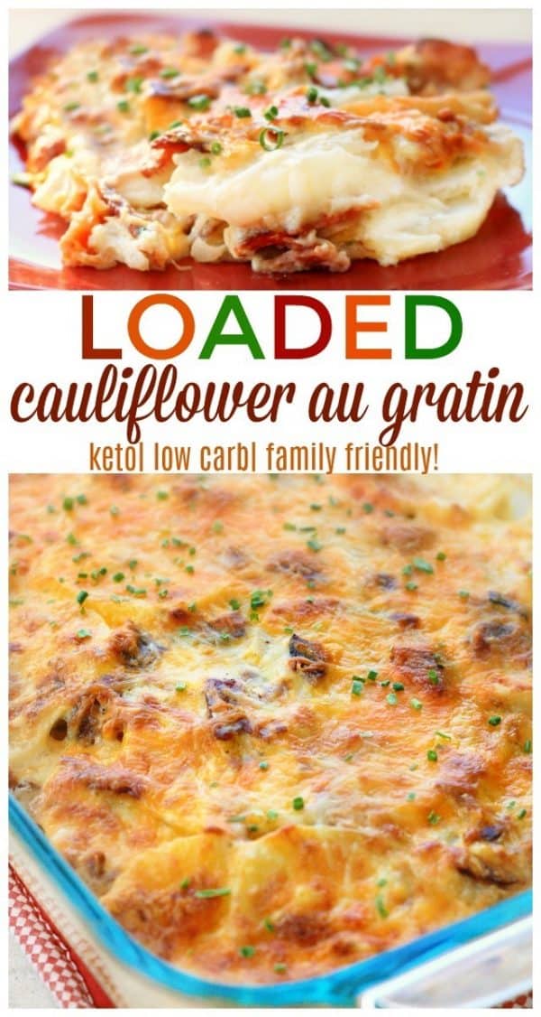 Keto Loaded Cauliflower Au Gratin A Cheesy Low Carb Dish