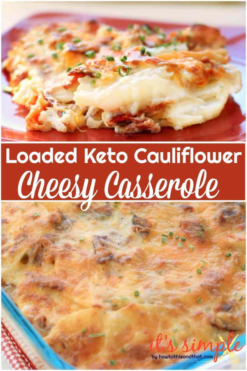 loaded cauliflower casserole