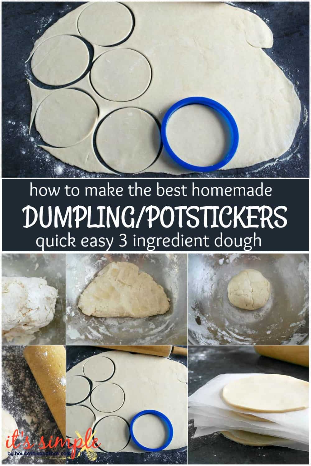 Asian dumpling/ potsticker dough homemade 