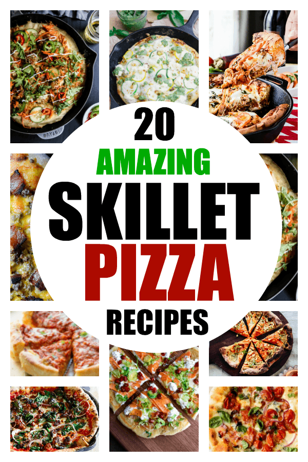 20 Skillet Pizza Recipes