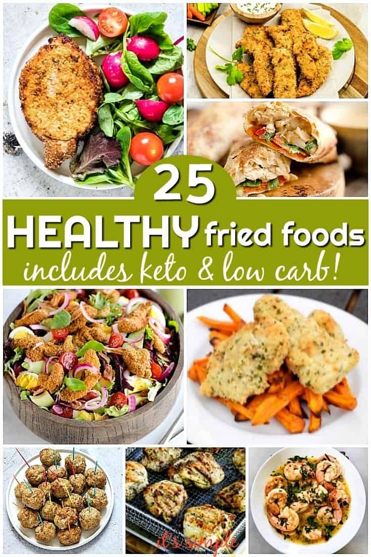 healthy fried foods