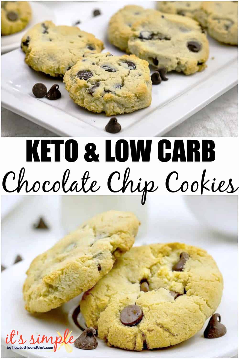 Low Carb Chocolate Chip Cookie Recipe- Keto Friendly