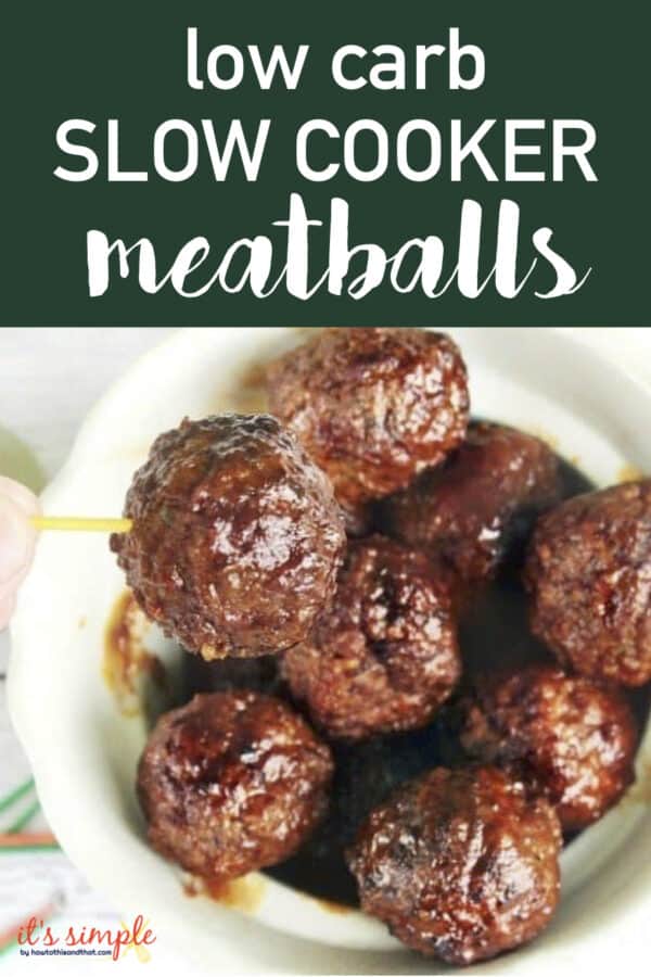 Low Carb Slow Cooker Meatballs- Sweet & Sour Cocktail Version!