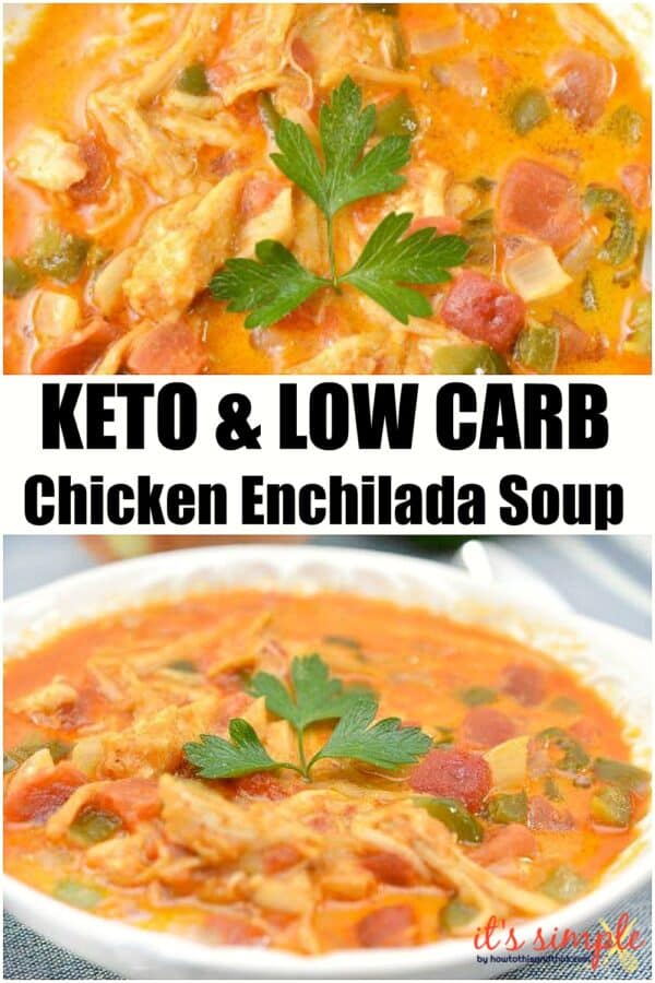 Keto Chicken Enchilada Soup- A HEARTY Mexican Dish for the Family