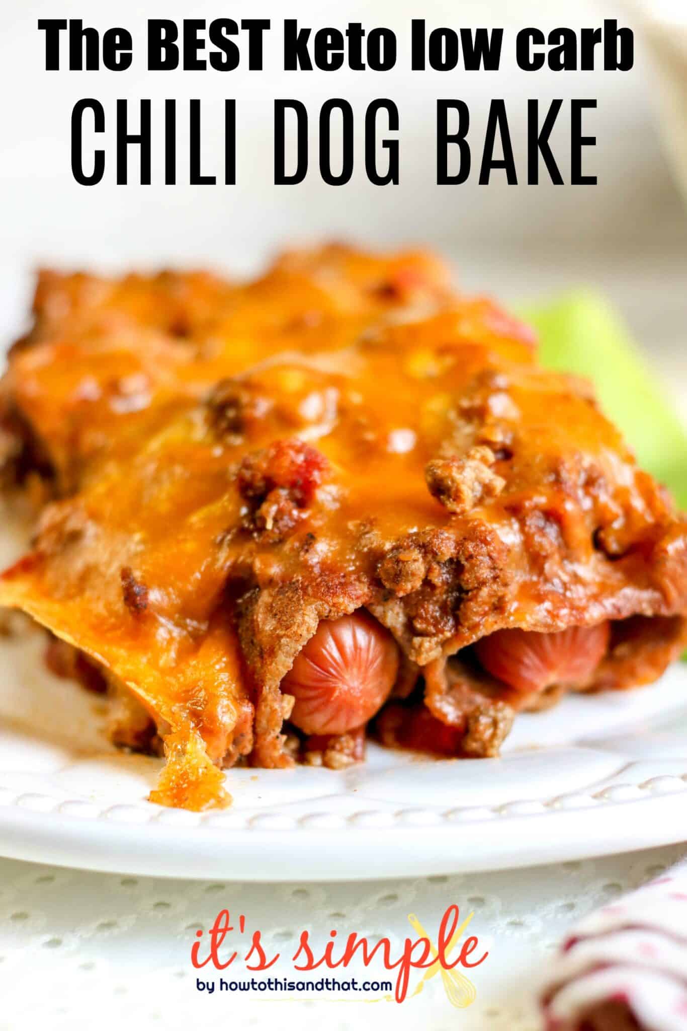 Keto Chili Dog Casserole Recipe- Meal Prep, Family Friendly