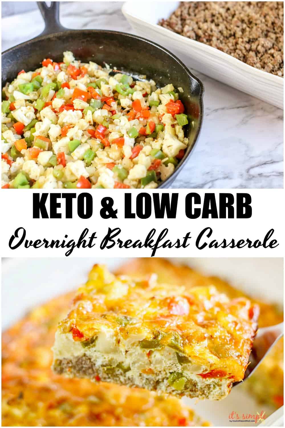 Easy Keto Overnight Breakfast Casserole - ONLY 2 NET CARBS