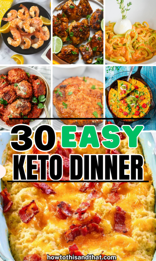 30 Easy Keto Dinner