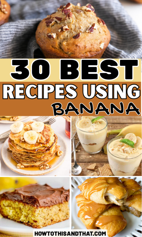 Roundup Image for Best Recipes Using Banana