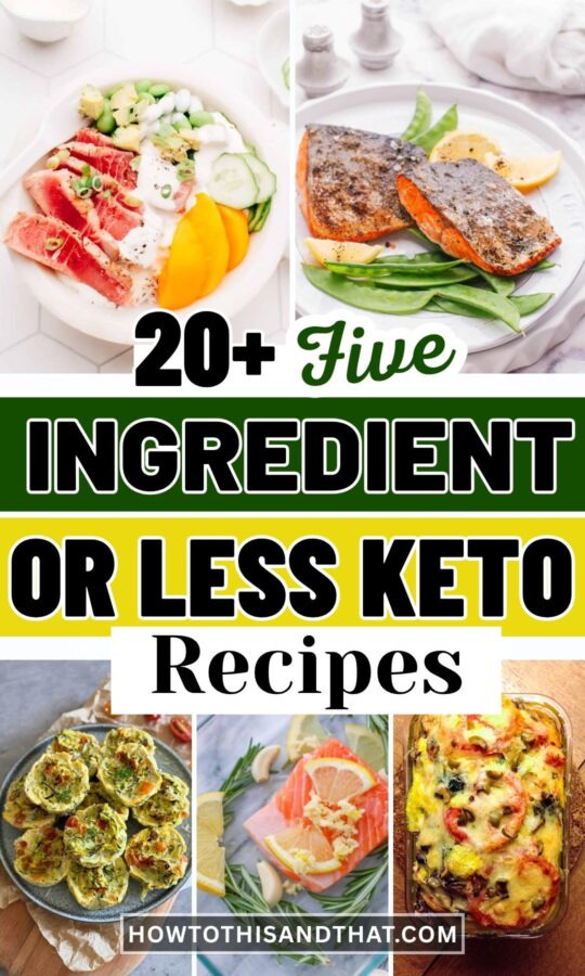 Pinterest pin for 5 Ingredient or Less Keto Recipes