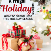 A Frugal Holiday Budget